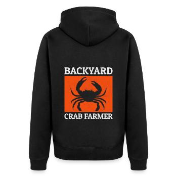 Backyard Crab Farmer Animal Farming Farm Funny - Unisex Premium Organic Zip Hoodie - black - Back - Nico (187cm)