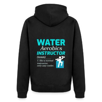 Water Aerobics Instructor Aquatic fitness Trainer - Unisex Premium Organic Zip Hoodie - black - Back - Nico (187cm)