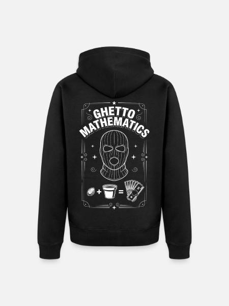 Ghetto Mathematics - Unisex Premium Organic Zip Hoodie - black
