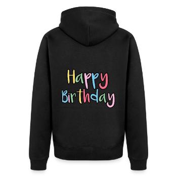 Happy Birthday Greeting Gift Idea - Unisex Premium Organic Zip Hoodie - black - Back - Nico (187cm)