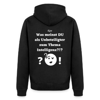 Intelligenz und unbeteiligt - Unisex Premium Bio Zip Hoodie - Schwarz - Hinten - Nico (187cm)