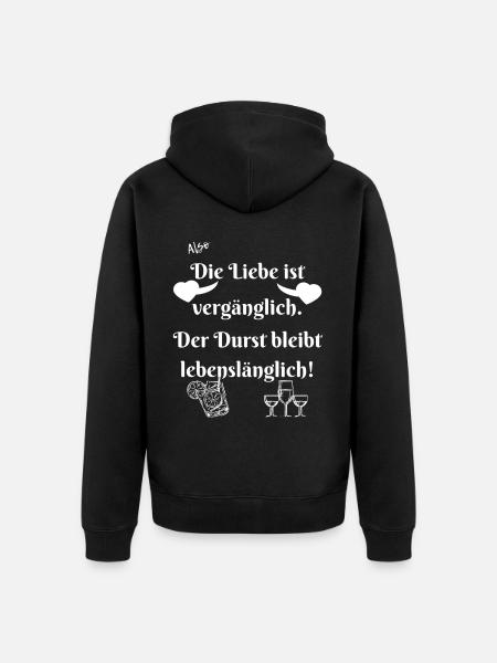Durst bleibt lebenslänglich. - Unisex Premium Bio Zip Hoodie - Schwarz