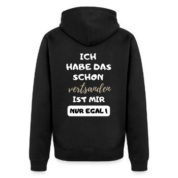 lustiger Spruch Habe das schon verstanden Geschenk - Unisex Premium Bio Zip Hoodie - Schwarz - Hinten - Nico (187cm)