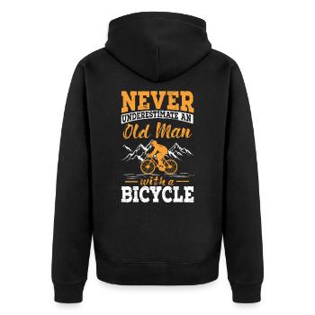 Never Underestimate Old Man With Bicycle Bike - Unisex Premium Organic Zip Hoodie - black - Back - Nico (187cm)