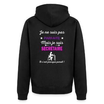 Je ne suis pas parfaite je suis Secrétaire - Veste à capuche bio Premium Unisexe - noir - Dos - Nico (187cm)