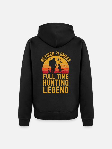 Retired plumber hunting legend - Unisex Premium Organic Zip Hoodie - black