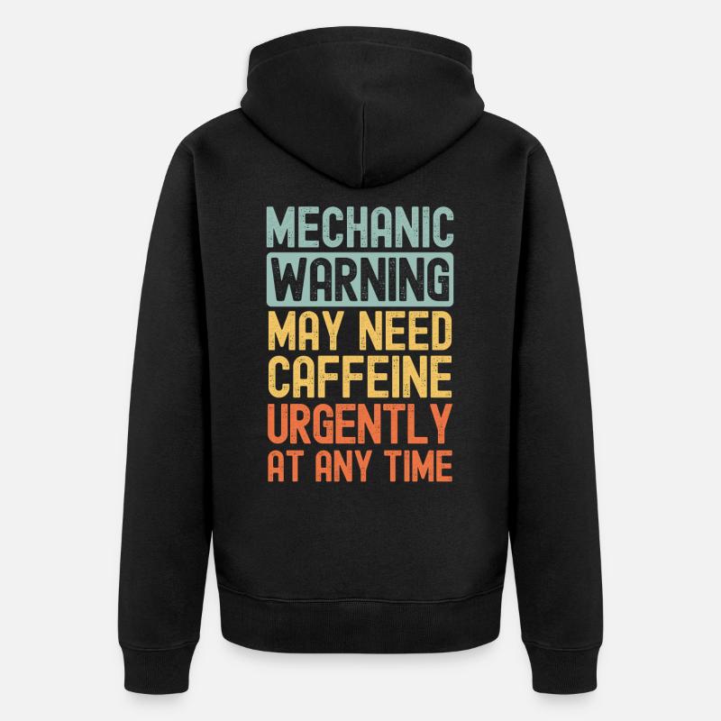 Mechaniker brauchen dringend Kaffee - Unisex Premium Bio Zip Hoodie - Schwarz