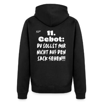 11 Gebot Du sollst mir nicht auf den Sack gehen. - Unisex Premium Bio Zip Hoodie - Schwarz - Hinten - Nico (187cm)