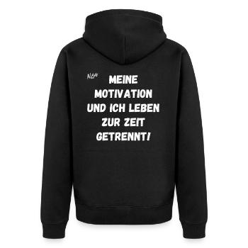 Meine Motivation und ich leben zur Zeit getrennt. - Unisex Premium Bio Zip Hoodie - Schwarz - Hinten - Nico (187cm)
