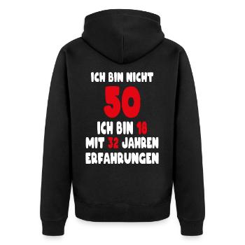 Geburtstag Motiv | Ich bin nicht 50 ich bin 18 - Unisex Premium Bio Zip Hoodie - Schwarz - Hinten - Nico (187cm)