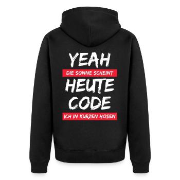 Die Sonne scheint ! Heute code ich in kurzer Hose. - Unisex Premium Bio Zip Hoodie - Schwarz - Hinten - Nico (187cm)