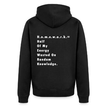 Hausaufgaben Lehrer Schüler Spruch Geschenk Schule - Unisex Premium Bio Zip Hoodie - Schwarz - Hinten - Nico (187cm)
