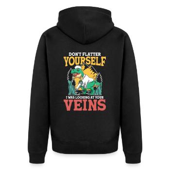 Don't Flatter Yourself I Was Looking At Your Veins - Unisex Premium Bio Zip Hoodie - Schwarz - Hinten - Nico (187cm)
