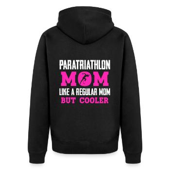 Paratriathlon Mom Wie Eine Normale Mutter, Aber - Unisex Premium Bio Zip Hoodie - Schwarz - Hinten - Nico (187cm)