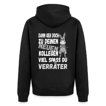 Dann Geh Doch Zu Deinen Neuen Kollegen Du Verräter - Unisex Premium Bio Zip Hoodie - Schwarz - Hinten - Nico (187cm)