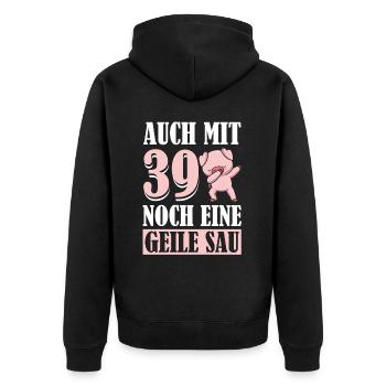 Auch Mit 39 Noch Eine Geile Sau Schwein 39th - Unisex Premium Bio Zip Hoodie - Schwarz - Hinten - Nico (187cm)