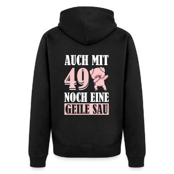 Auch Mit 49 Noch Eine Geile Sau Schwein 49th - Unisex Premium Bio Zip Hoodie - Schwarz - Hinten - Nico (187cm)