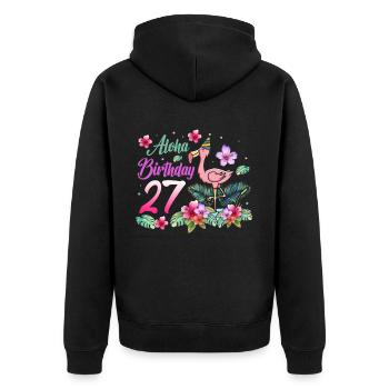 Aloha Geburtstag 27 Flamingo Vogel 27. Geburtstag - Unisex Premium Bio Zip Hoodie - Schwarz - Hinten - Nico (187cm)