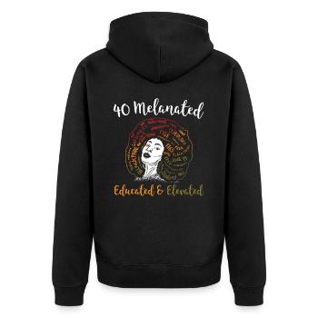 40 Melanated Educated Elevated Juneteenth - Unisex Premium Organic Zip Hoodie - black - Back - Nico (187cm)
