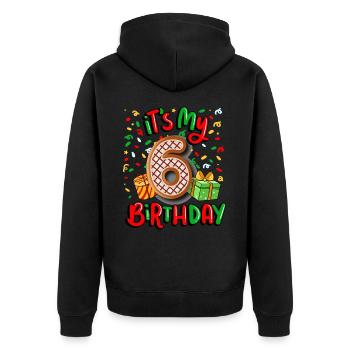 It's my 6th birthday Christmas present 6. - Unisex Premium Organic Zip Hoodie - black - Back - Nico (187cm)