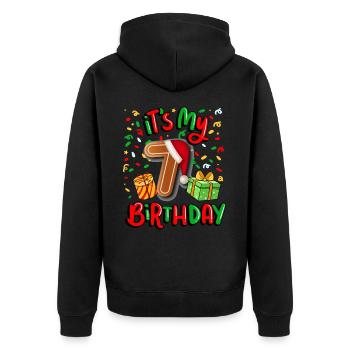 It's my 7th birthday Christmas present 7. - Unisex Premium Organic Zip Hoodie - black - Back - Nico (187cm)