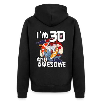 I'm 30 and awesome Japanese carp koi - Unisex Premium Organic Zip Hoodie - black - Back - Nico (187cm)