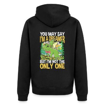 You May Say I'm A Dreamer But I'm Not The Only One - Unisex Premium Bio Zip Hoodie - Schwarz - Hinten - Nico (187cm)