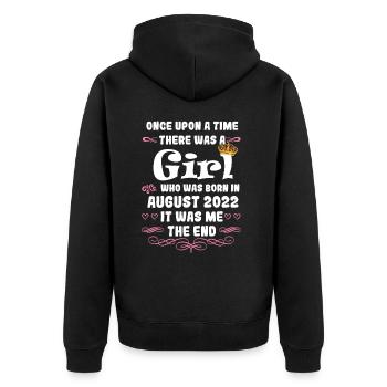 Once upon a time there was a girl. August 2022 Birthday - Unisex Premium Organic Zip Hoodie - black - Back - Nico (187cm)