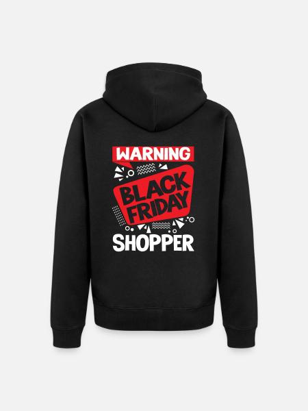 Warning Black Friday Shopper - Unisex Premium Bio Zip Hoodie - Schwarz