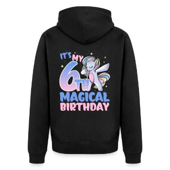 It's my 6th magical birthday - Unisex Premium Organic Zip Hoodie - black - Back - Nico (187cm)