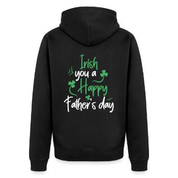 Irish You A Happy Father's Day Green Clover - Unisex Premium Organic Zip Hoodie - black - Back - Nico (187cm)