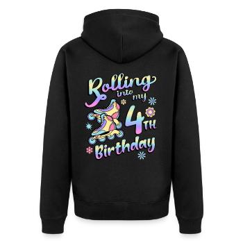 Rolling Into My 4th Birthday Roller Skater Inline - Unisex Premium Organic Zip Hoodie - black - Back - Nico (187cm)