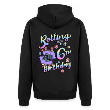 Rolling Into My 6th Birthday Quad Skater - Unisex Premium Bio Zip Hoodie - Schwarz - Hinten - Nico (187cm)
