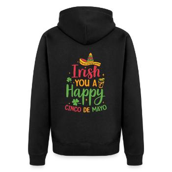 Irish You A Happy Cinco De Mayo Green Clover - Unisex Premium Organic Zip Hoodie - black - Back - Nico (187cm)
