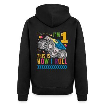 Ich Bin 1 Es Ist, Wie Ich Rollen | Monster Truck - Unisex Premium Bio Zip Hoodie - Schwarz - Hinten - Nico (187cm)