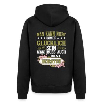 Man Kann Nicht Gücklich Sein Man Muss - Unisex Premium Bio Zip Hoodie - Schwarz - Hinten - Nico (187cm)