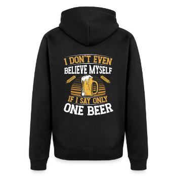 Don't even believe myself when I say that - Unisex Premium Organic Zip Hoodie - black - Back - Nico (187cm)