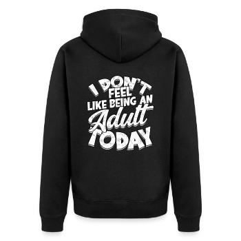 erwachsen humor erwachsene geschenk geburtstag ges - Unisex Premium Bio Zip Hoodie - Schwarz - Hinten - Nico (187cm)