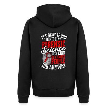 Forensic Science Detective True Crime Investigator - Unisex Premium Organic Zip Hoodie - black - Back - Nico (187cm)