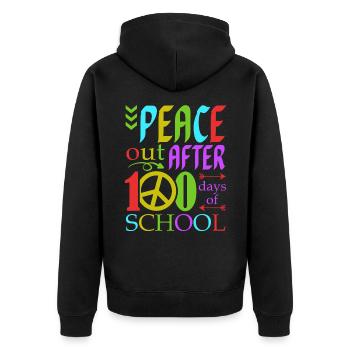 Peace Out After 100 Days Of School Humor Kid - Unisex Premium Bio Zip Hoodie - Schwarz - Hinten - Nico (187cm)