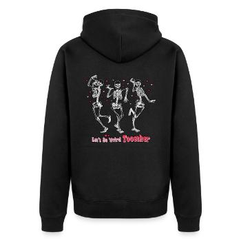 Let's Be Weird Together Skelett Valentinstag - Unisex Premium Bio Zip Hoodie - Schwarz - Hinten - Nico (187cm)