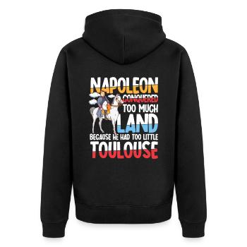 Napoleon Conquered Too Much Land Toulouse - Unisex Premium Bio Zip Hoodie - Schwarz - Hinten - Nico (187cm)