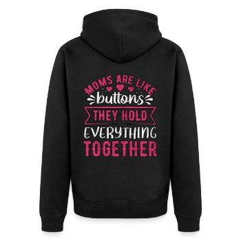Mütter sind wie Knöpfe, die sie am Muttertag halten - Unisex Premium Bio Zip Hoodie - Schwarz - Hinten - Nico (187cm)