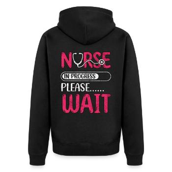 Nurse In Progress Please Wait Nursing School - Unisex Premium Organic Zip Hoodie - black - Back - Nico (187cm)