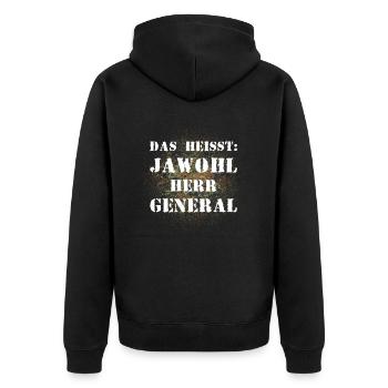 Das heißt Jawohl Herr General Bundeswehr Soldat - Unisex Premium Bio Zip Hoodie - Schwarz - Hinten - Nico (187cm)