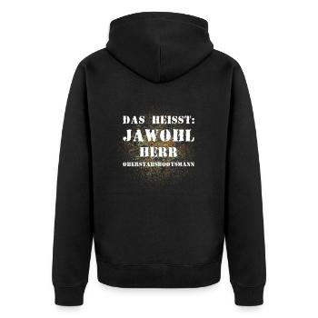 Das heißt Jawohl Herr Oberstabsbootsmann Soldat - Unisex Premium Bio Zip Hoodie - Schwarz - Hinten - Nico (187cm)