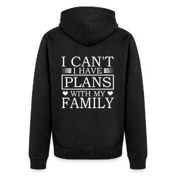 Ich Kann Nicht Ich Habe Pläne Mit Meiner Familie - Unisex Premium Bio Zip Hoodie - Schwarz - Hinten - Nico (187cm)