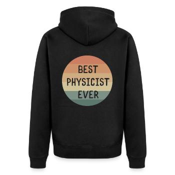 Best Female Physicist of All Time - Unisex Premium Organic Zip Hoodie - black - Back - Nico (187cm)