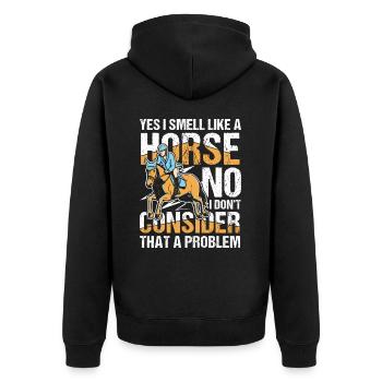 Yes I Smell Like A Horse No I Don't Consider That - Unisex Premium Bio Zip Hoodie - Schwarz - Hinten - Nico (187cm)