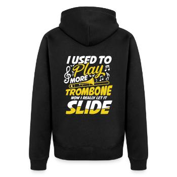 I Used To Play More Trombone Now I Let It Slide - Unisex Premium Bio Zip Hoodie - Schwarz - Hinten - Nico (187cm)